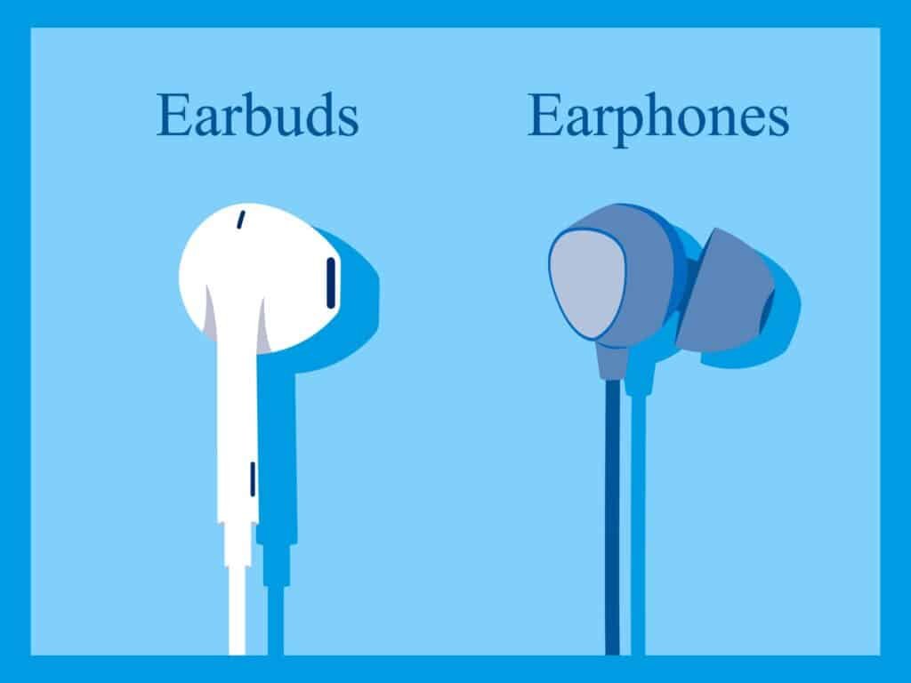 Showing the difference between ear buds and earphones